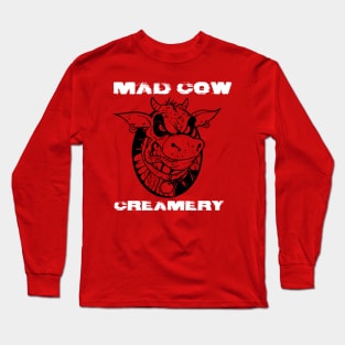 Mad Cow Creamery Long Sleeve T-Shirt